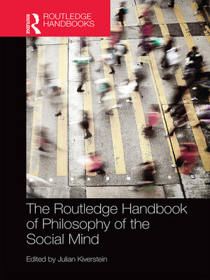 cover image of The Routledge Handbook of Philosophy of the Social Mind